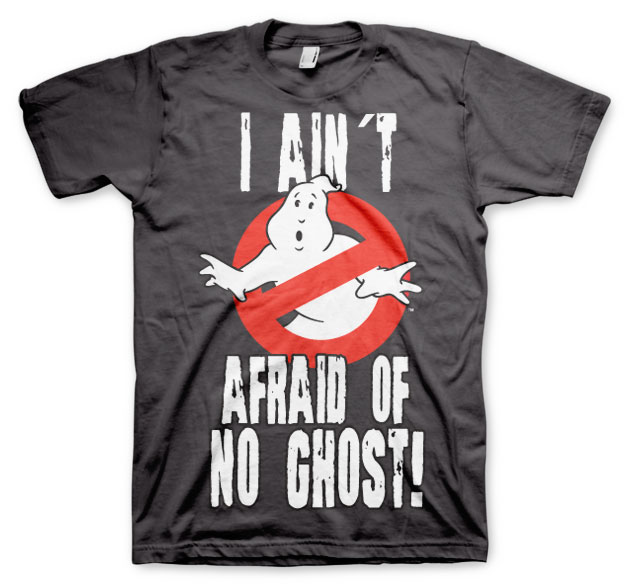 Tričko Ghostbuters -  I Ain´t Afraid Of No Ghost