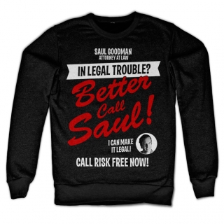 Sweatshirt Breaking Bad - In Legal Trouble, Better Call Saul