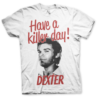 Tričko Dexter - Have A Killer Day !