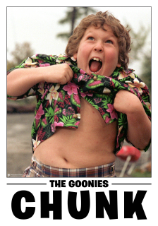 Plagát The Goonies - Chunk Poster