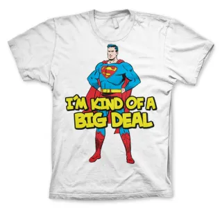 Tričko Superman -  I´m Kind Of A Big Deal (Biele)