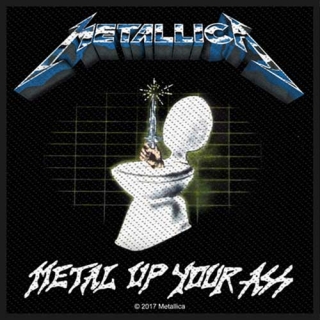 Malá nášivka - Metallica - Metal Up Your Ass